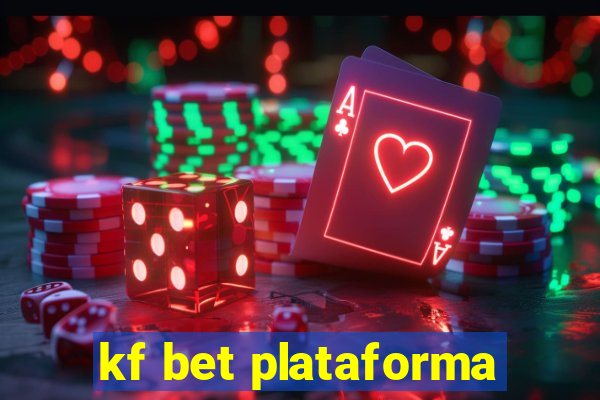 kf bet plataforma